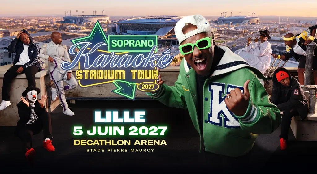 SOPRANO CONCERT STADE DECATHLON ARENA | SAMEDI 05 JUIN 2027 (Carré OR)